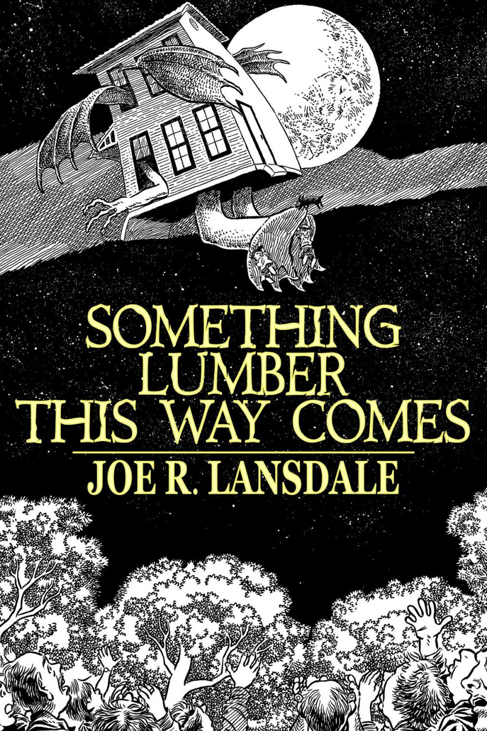 Big bigCover of Something Lumber This Way Comes