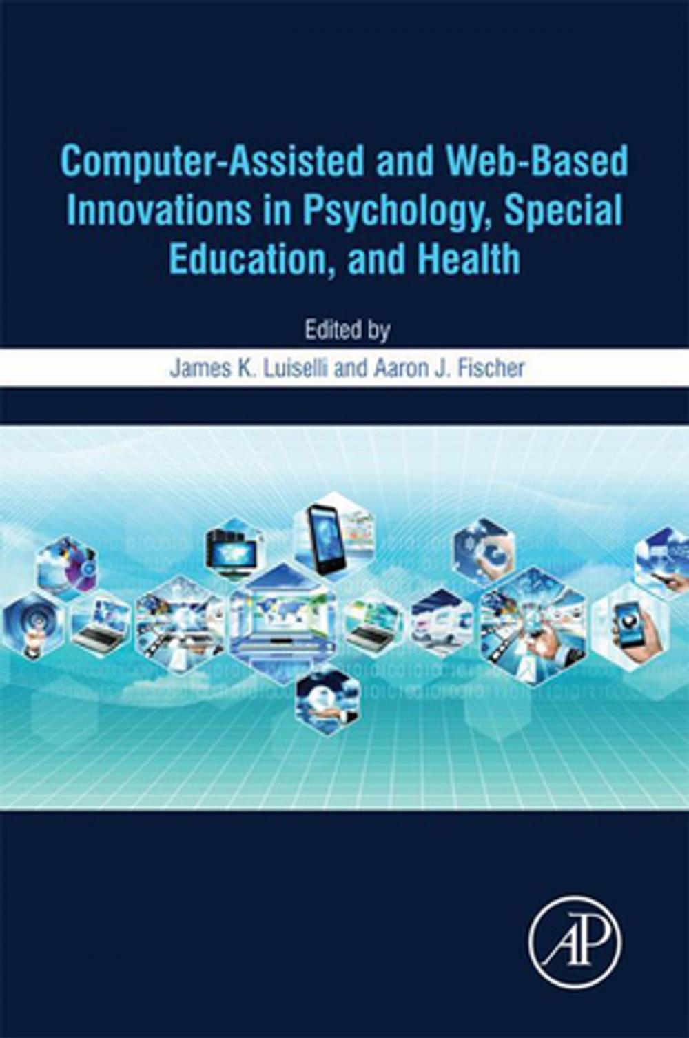 Big bigCover of Computer-Assisted and Web-Based Innovations in Psychology, Special Education, and Health