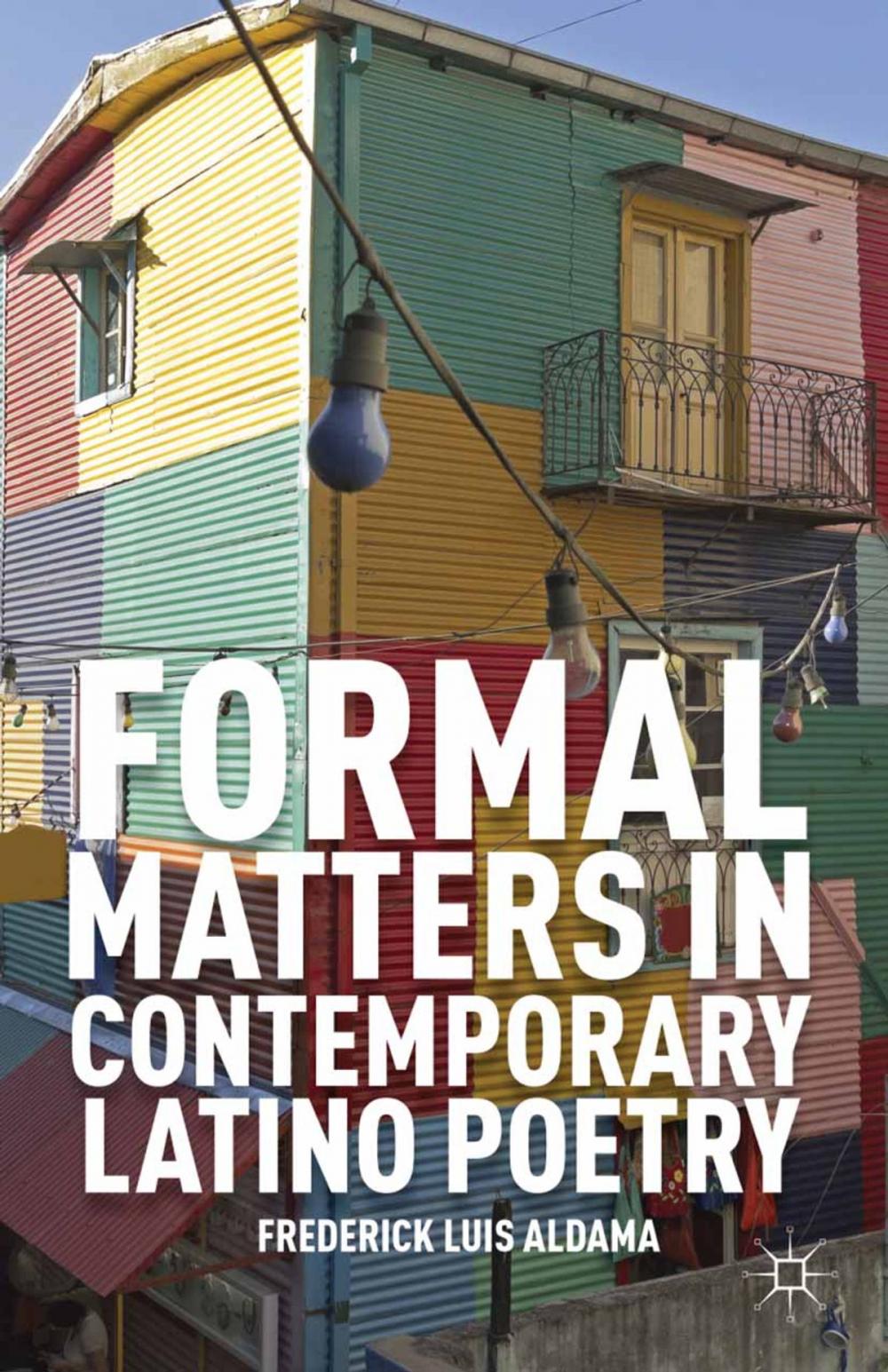 Big bigCover of Formal Matters in Contemporary Latino Poetry