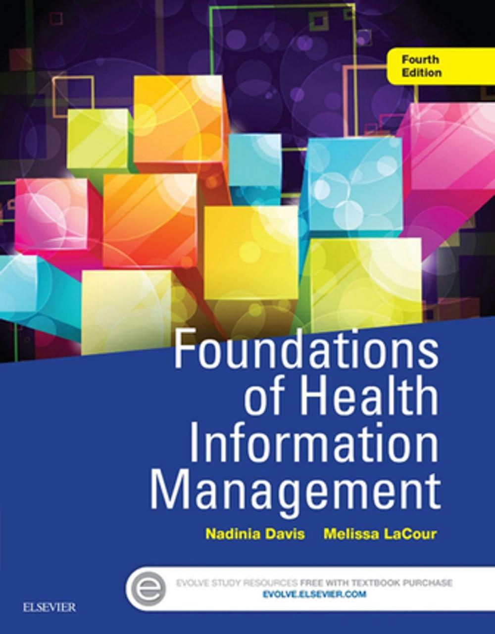 Big bigCover of Foundations of Health Information Management - E-Book