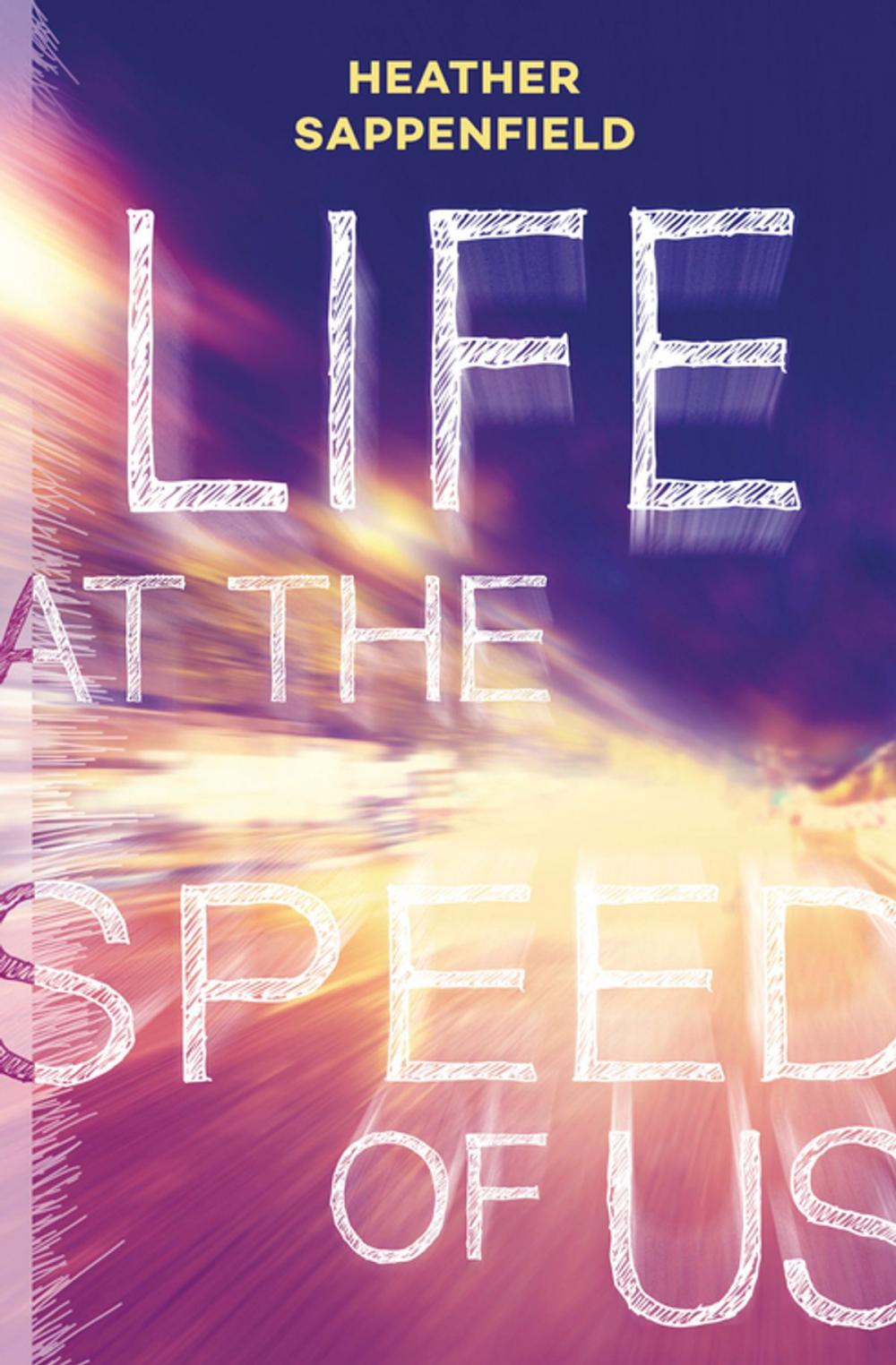 Big bigCover of Life at the Speed of Us