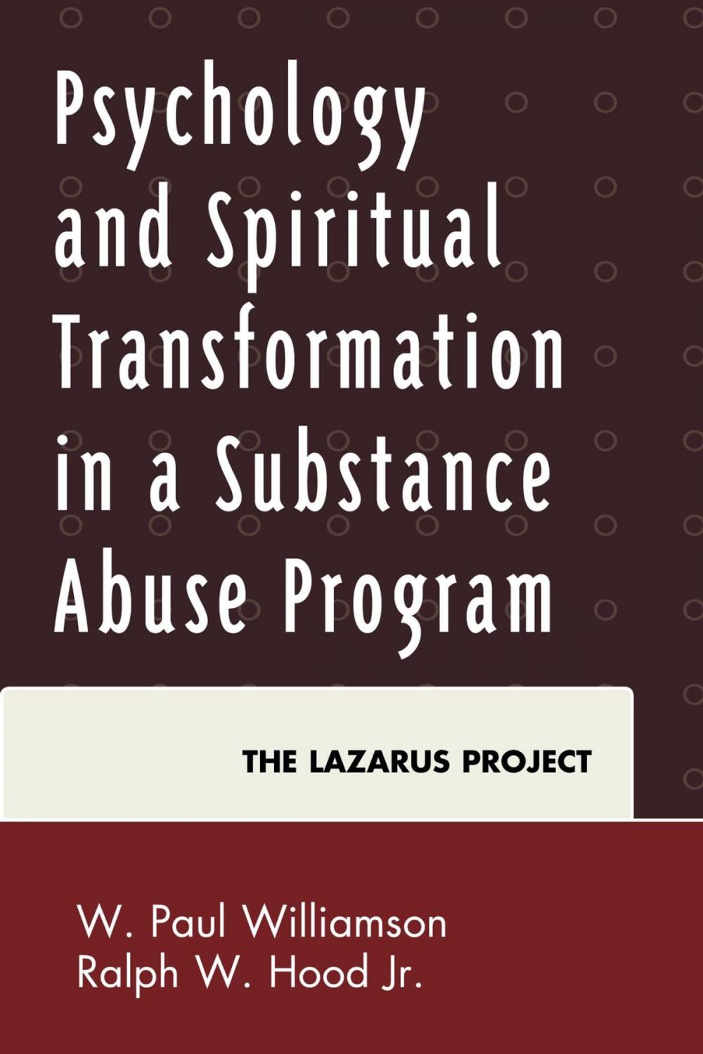 Big bigCover of Psychology and Spiritual Transformation in a Substance Abuse Program