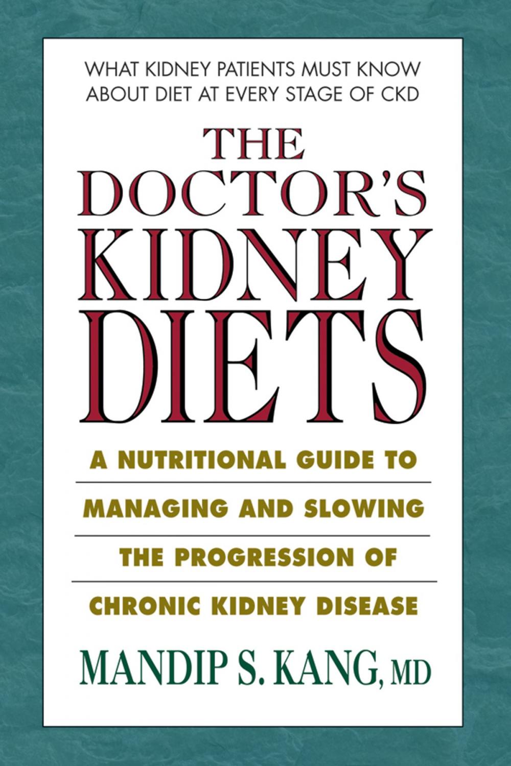 Big bigCover of The Doctor's Kidney Diets