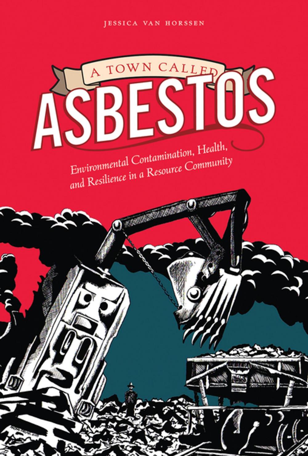Big bigCover of A Town Called Asbestos