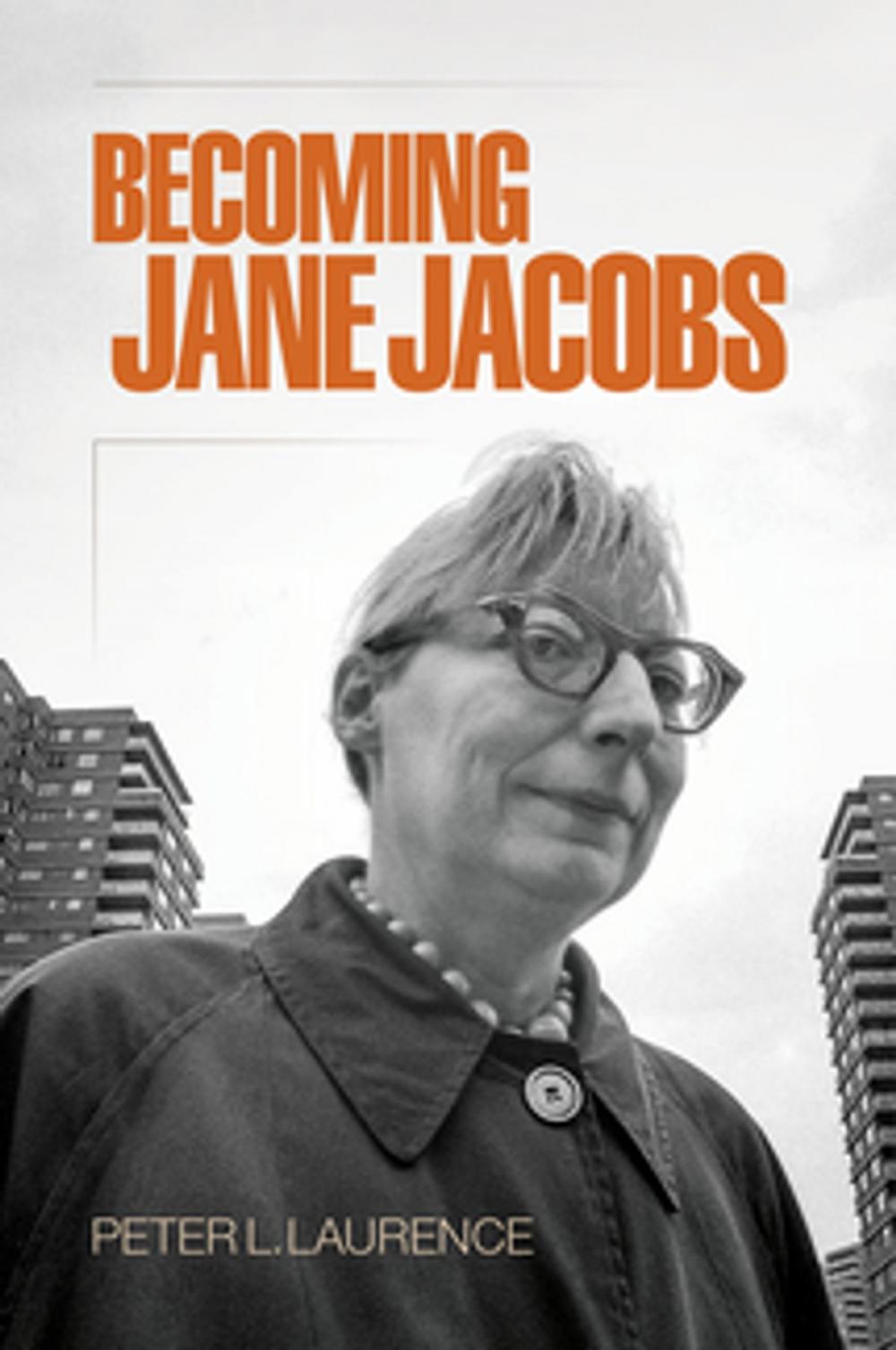Big bigCover of Becoming Jane Jacobs