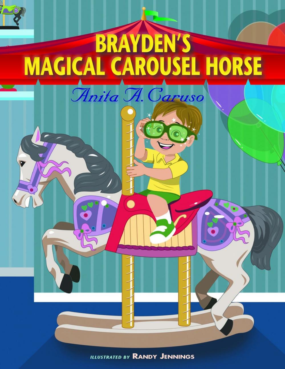 Big bigCover of Brayden's Magical Carousel Horse