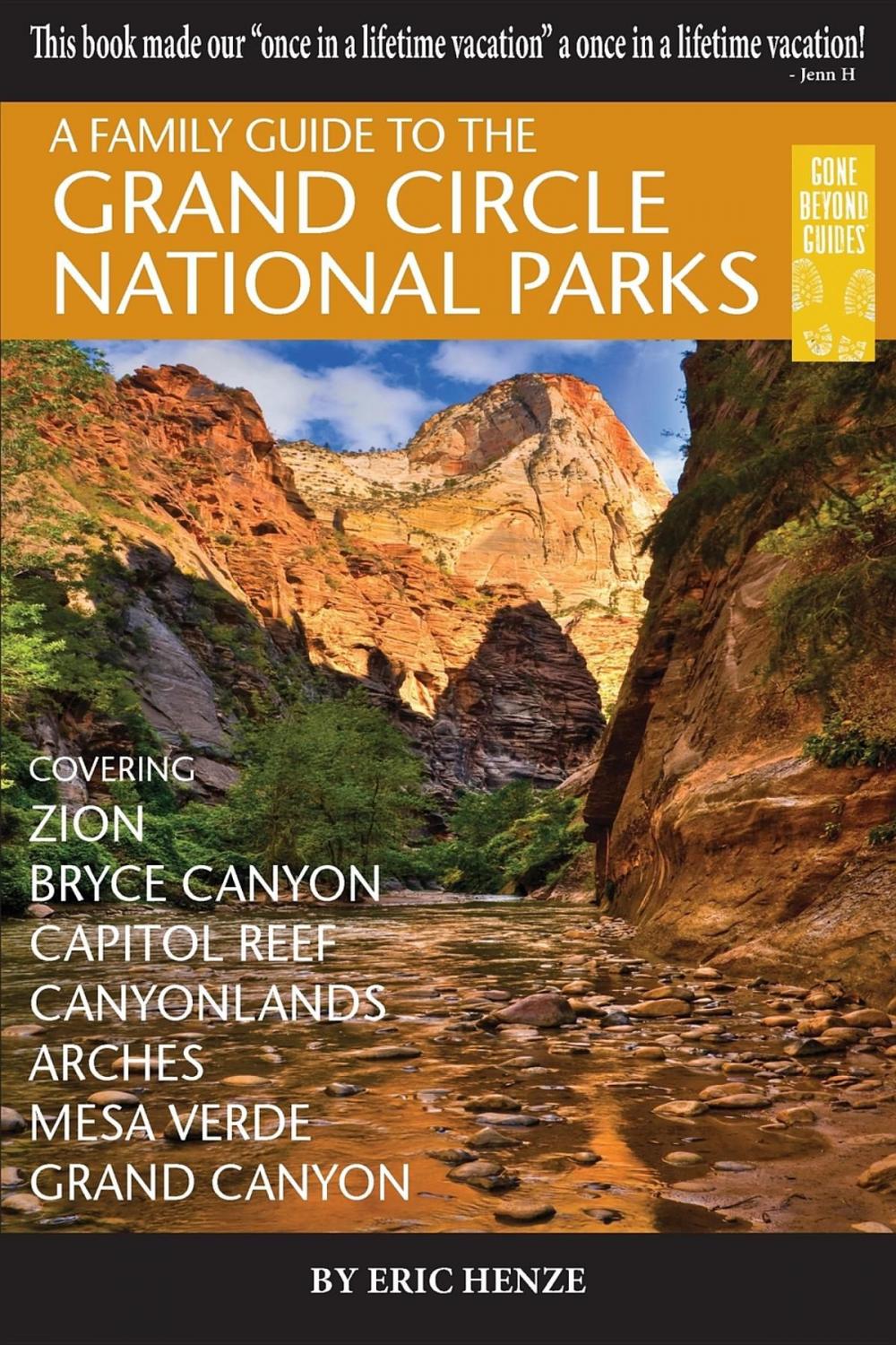 Big bigCover of A Family Guide to the Grand Circle National Parks