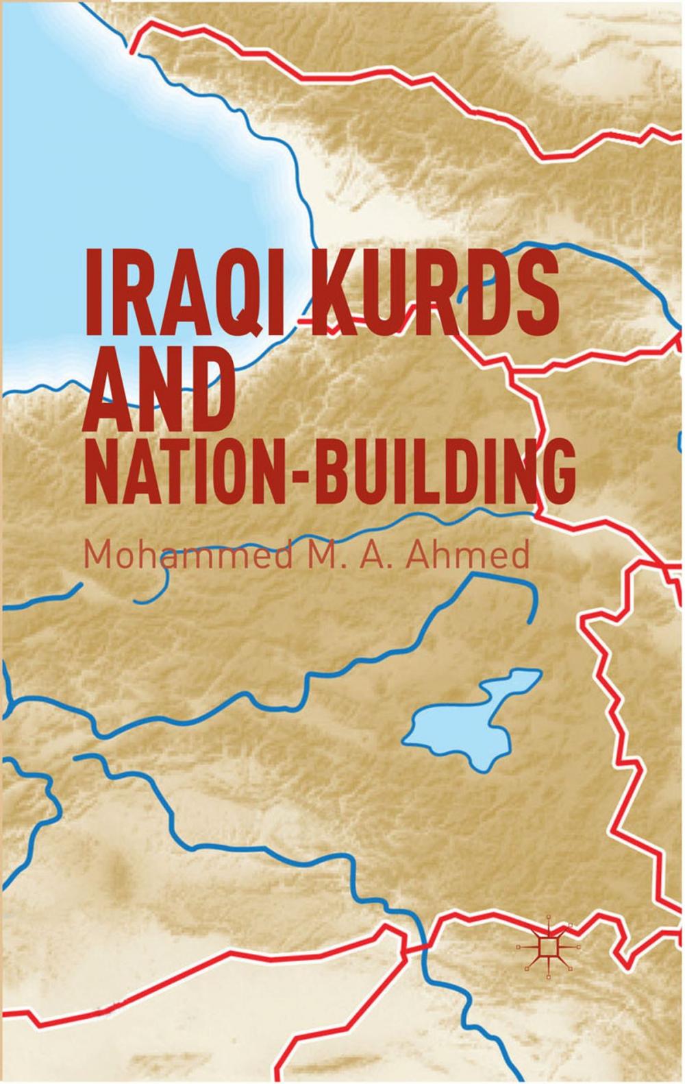 Big bigCover of Iraqi Kurds and Nation-Building