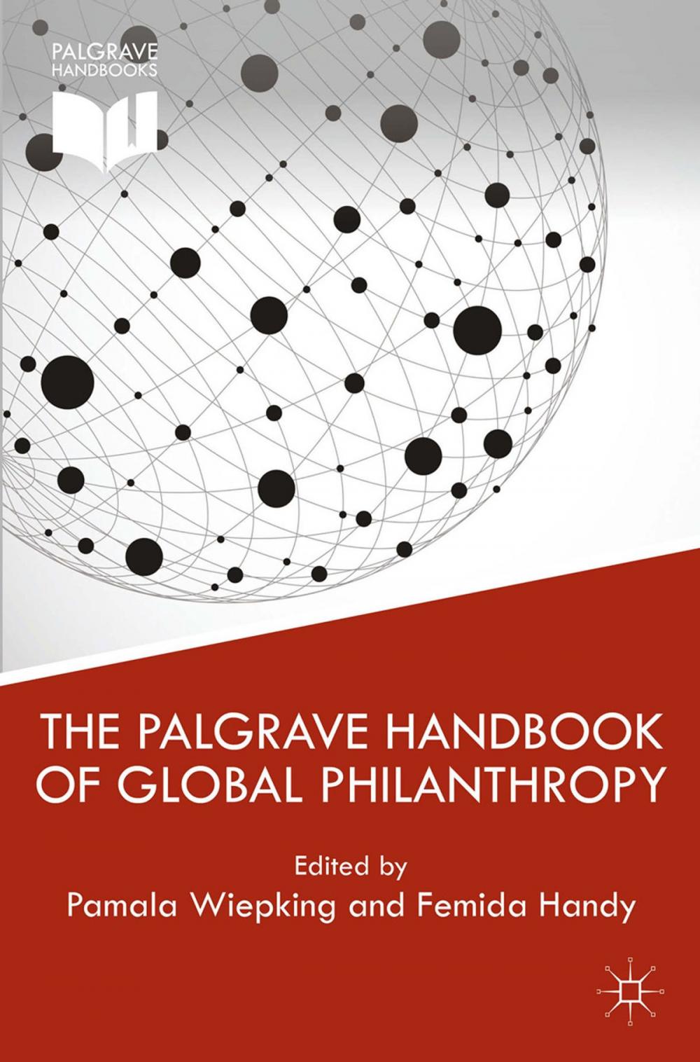 Big bigCover of The Palgrave Handbook of Global Philanthropy