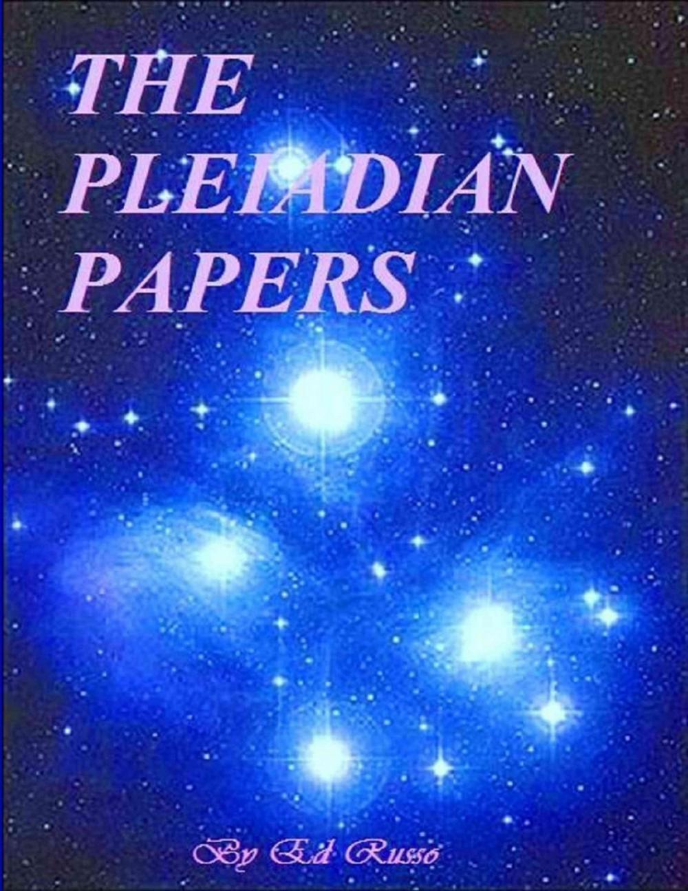 Big bigCover of The Pleiadian Papers