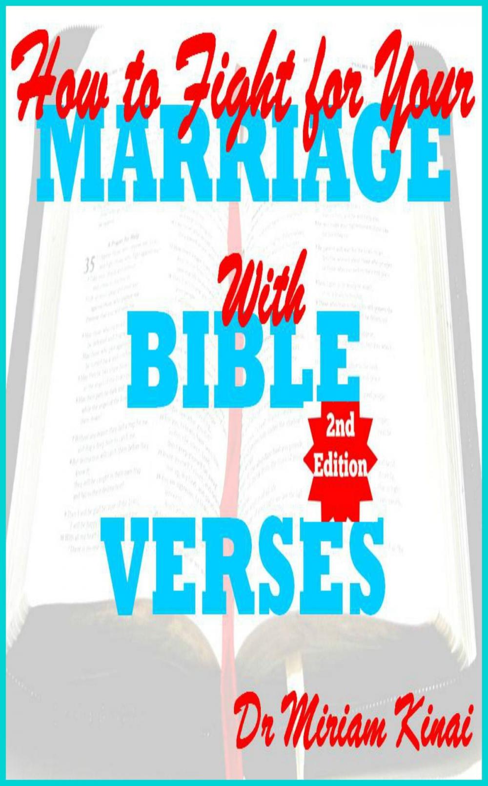 Big bigCover of How to Fight for your Marriage with Bible Verses 2nd Edition