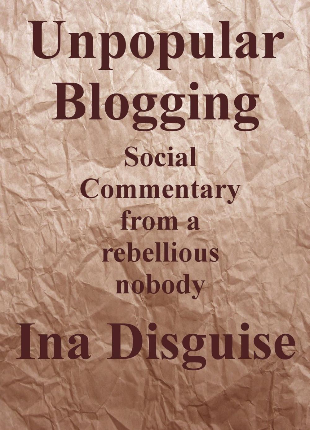 Big bigCover of Unpopular Blogging