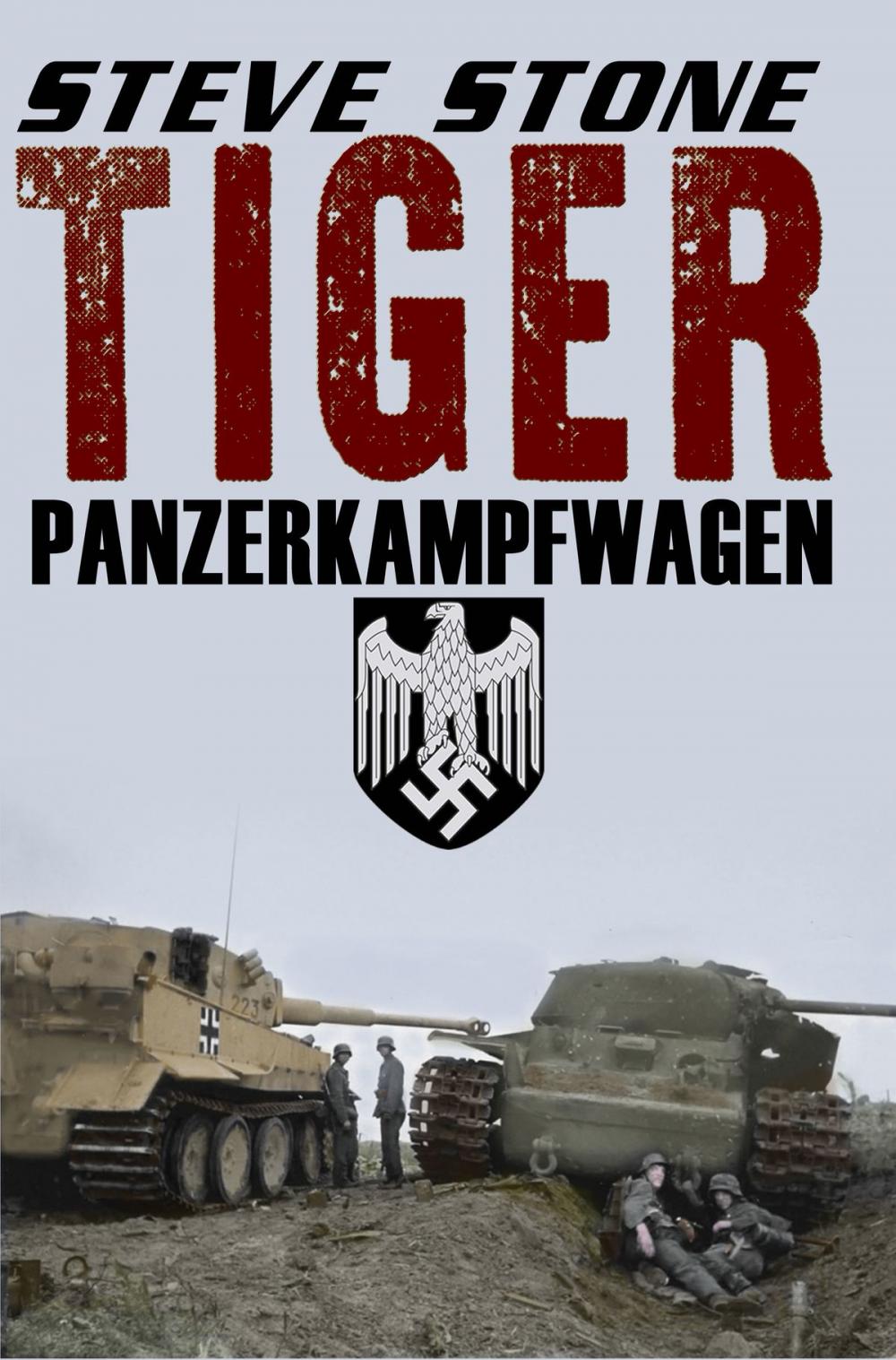 Big bigCover of Tiger: Panzerkampfwagen