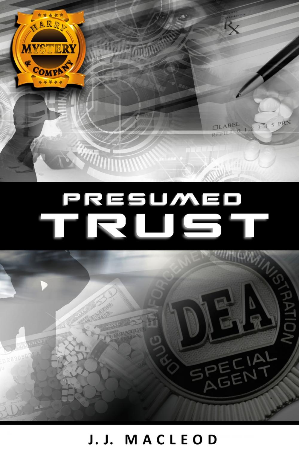 Big bigCover of Presumed Trust