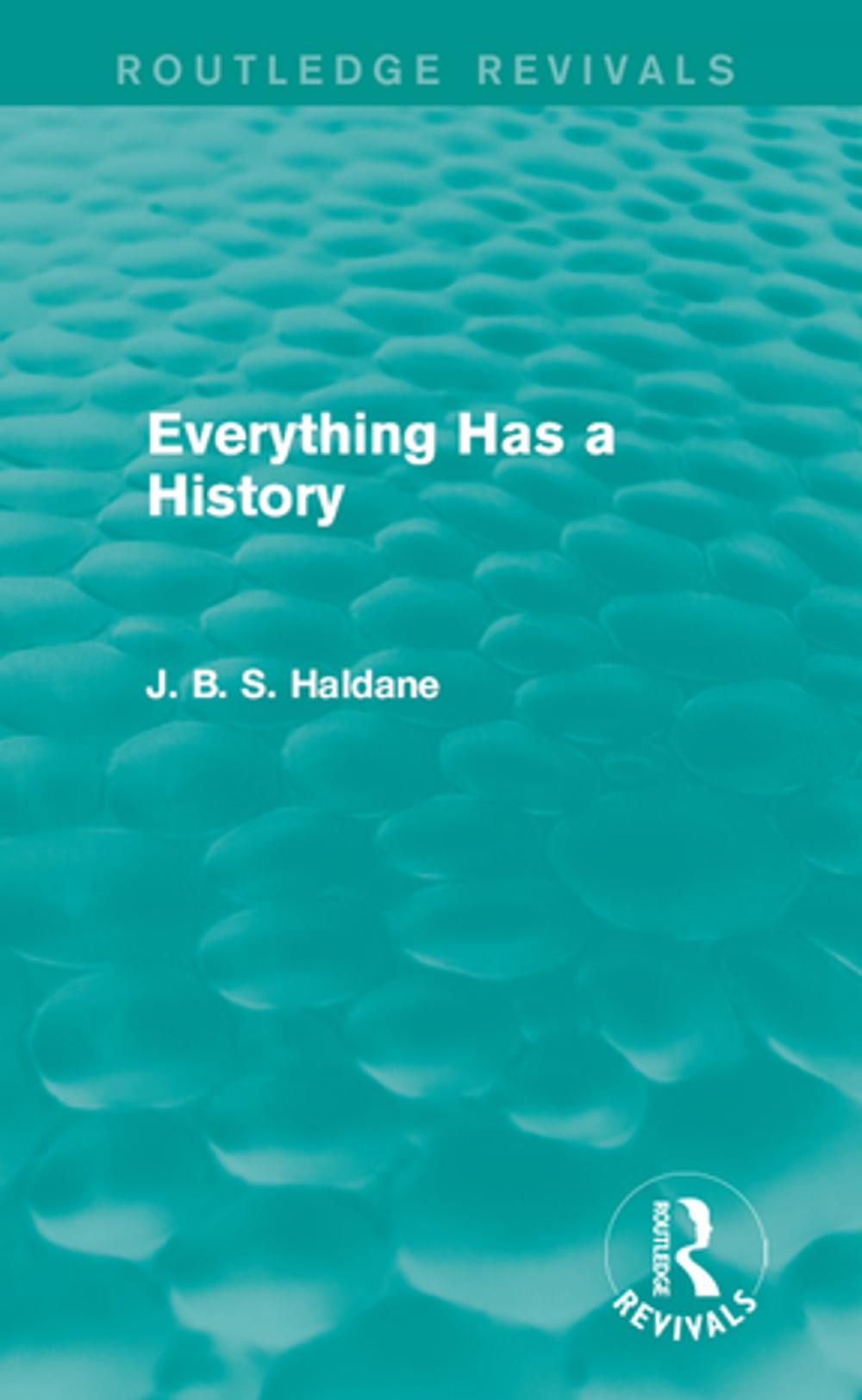 Big bigCover of Everything Has a History