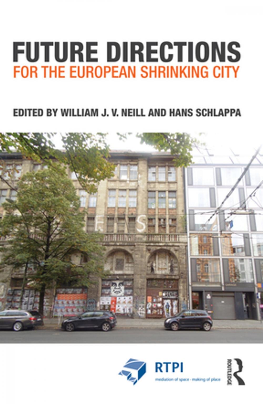 Big bigCover of Future Directions for the European Shrinking City