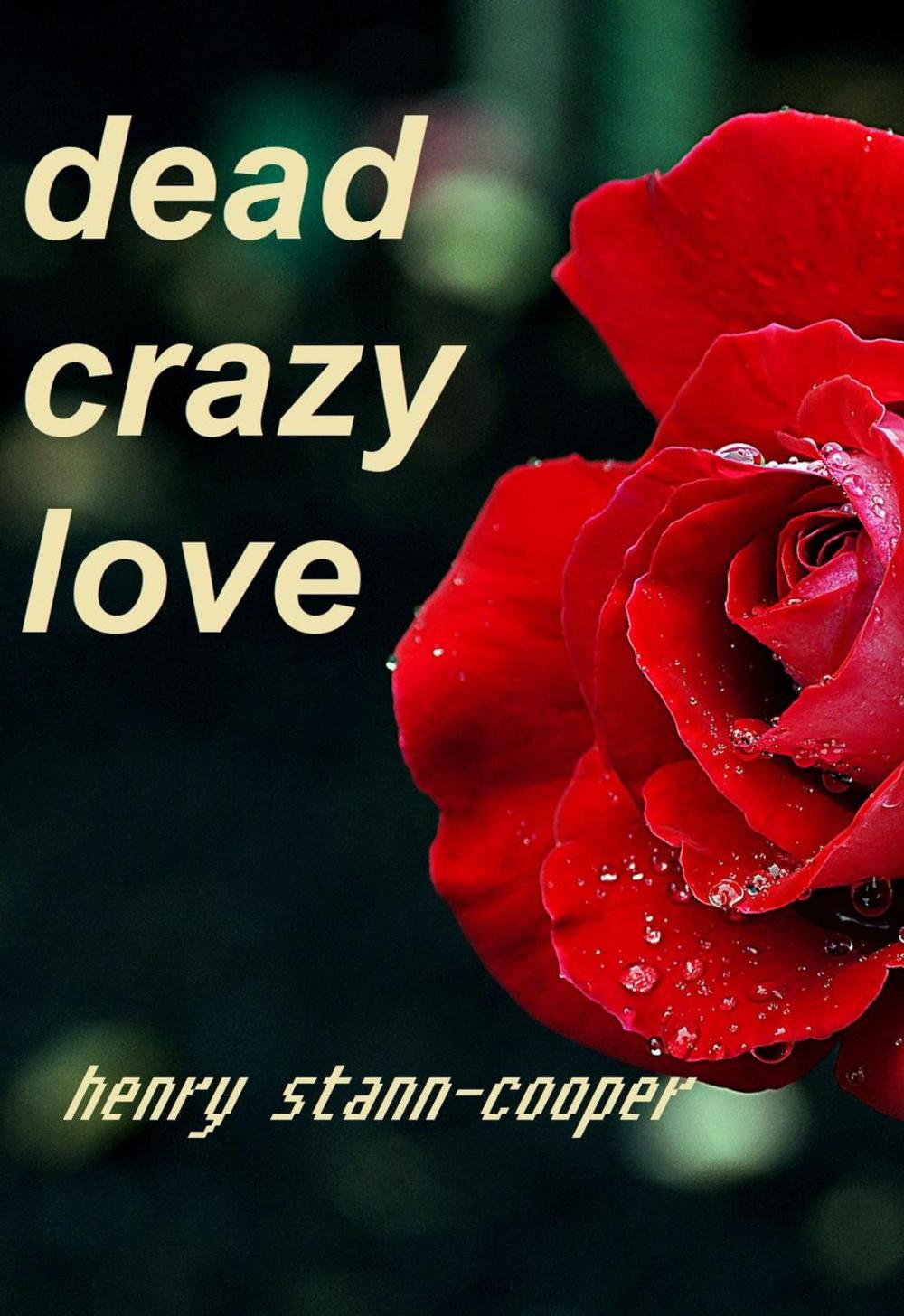 Big bigCover of Dead Crazy Love