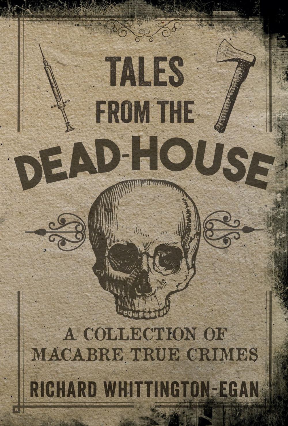 Big bigCover of Tales from the Dead-House