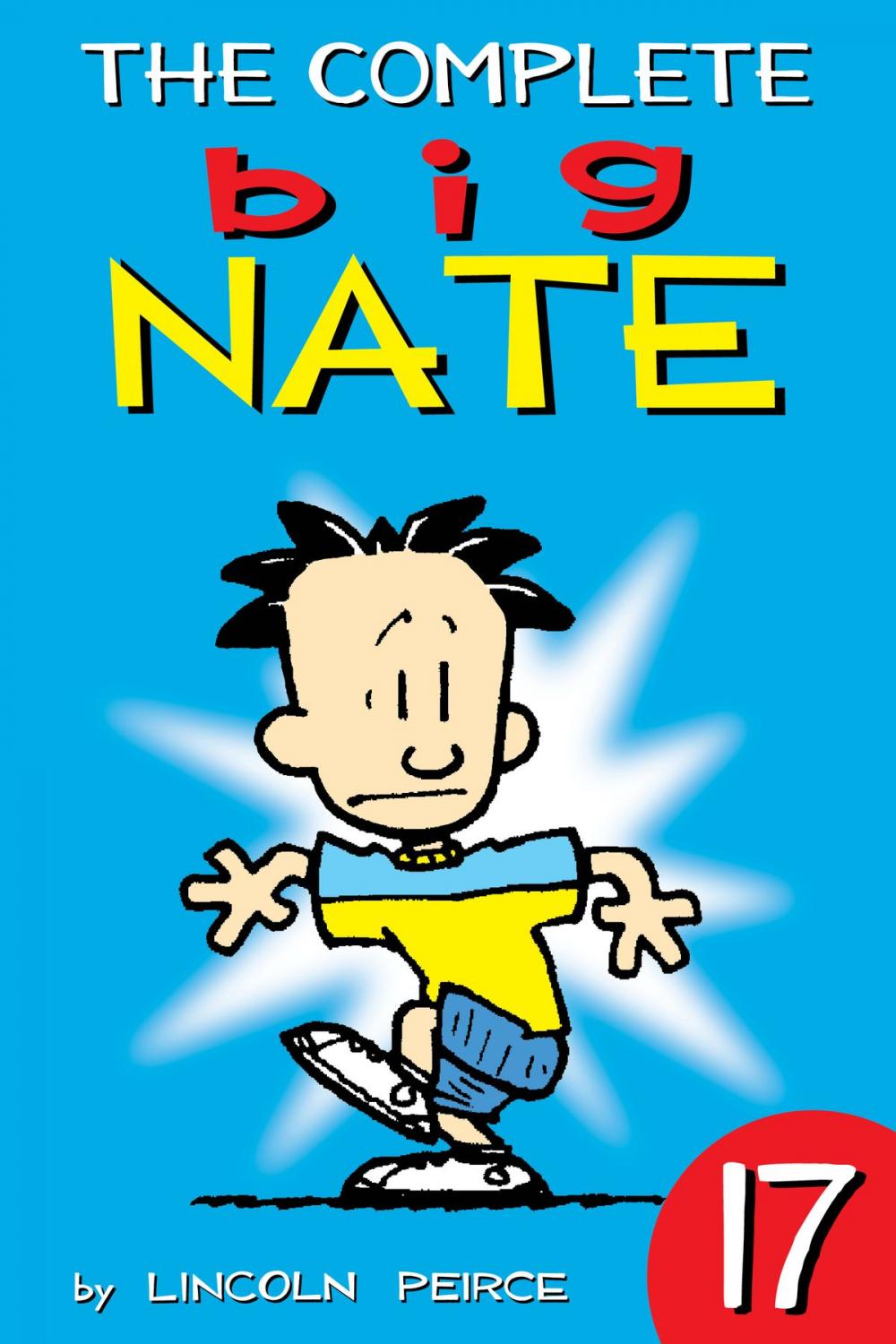 Big bigCover of The Complete Big Nate: #17