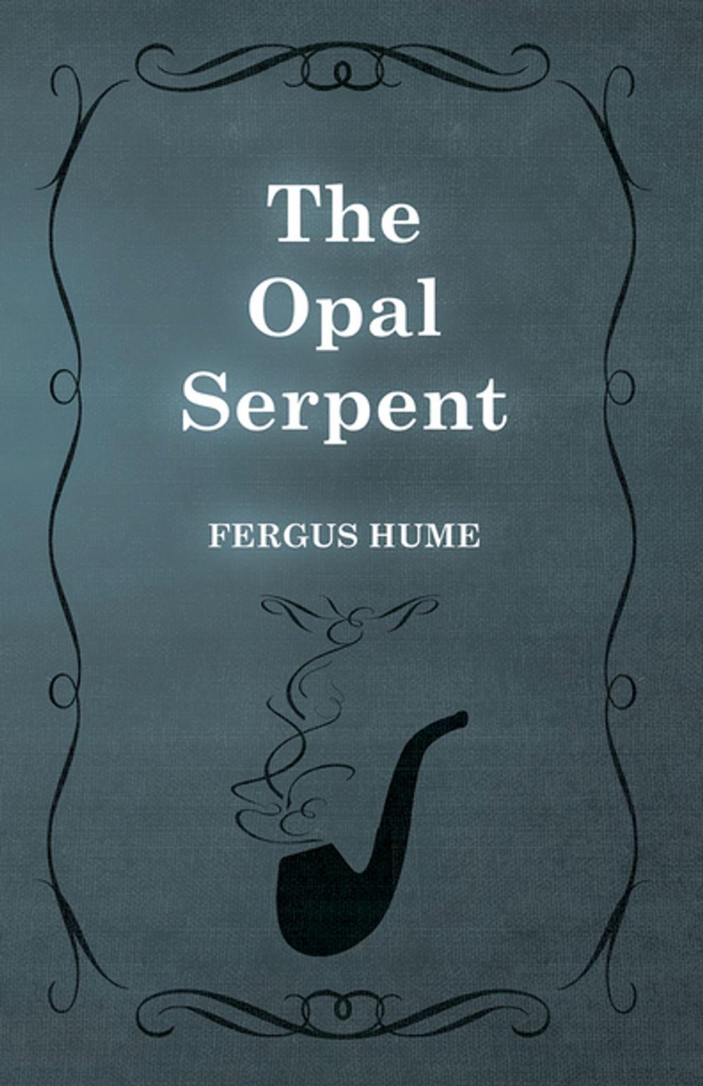 Big bigCover of The Opal Serpent