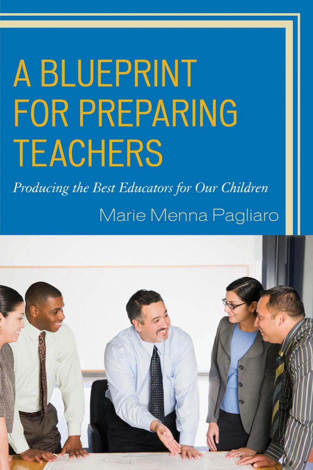 Big bigCover of A Blueprint for Preparing Teachers