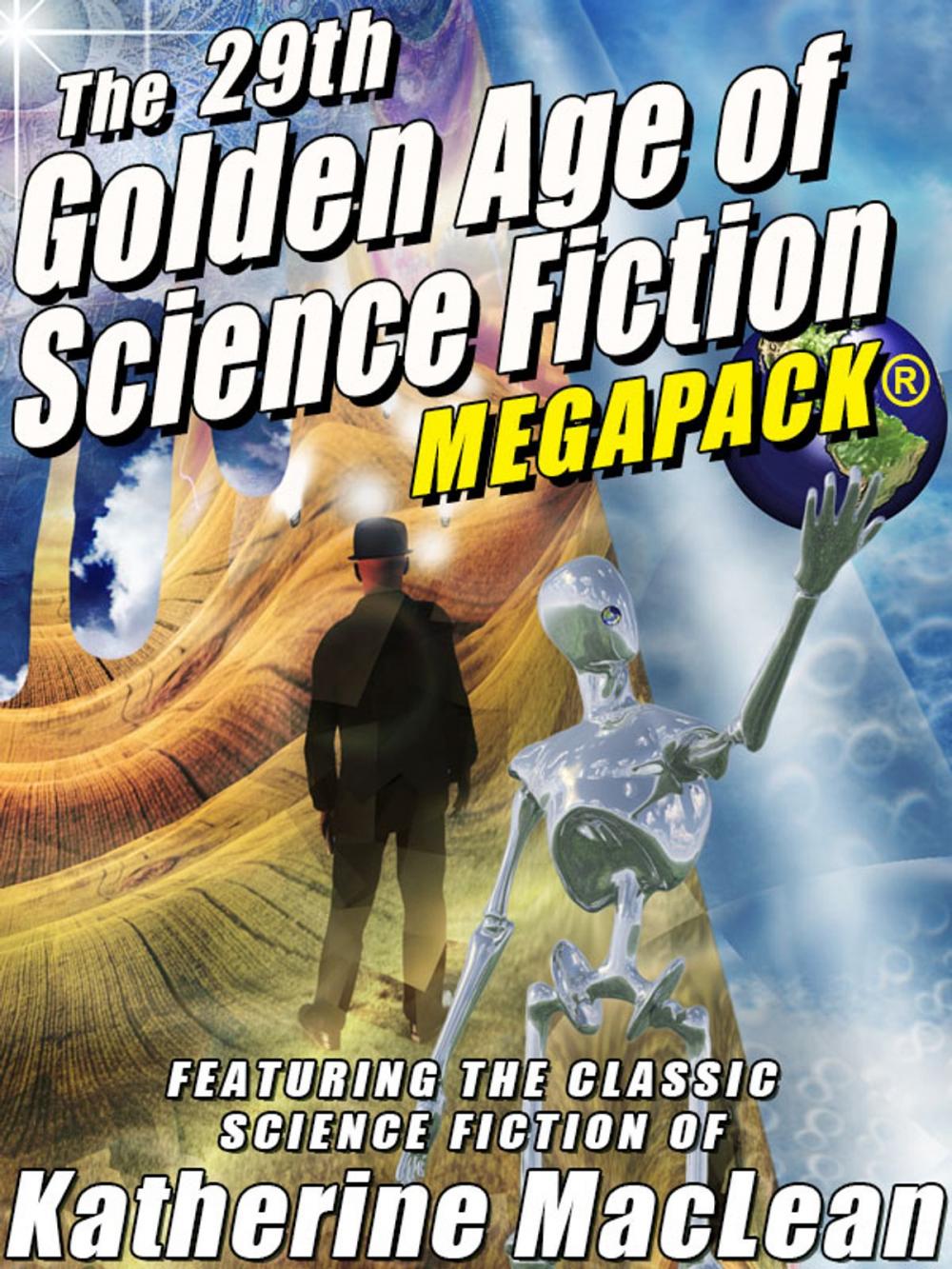 Big bigCover of The 29th Golden Age of Science Fiction MEGAPACK®: Katherine MacLean