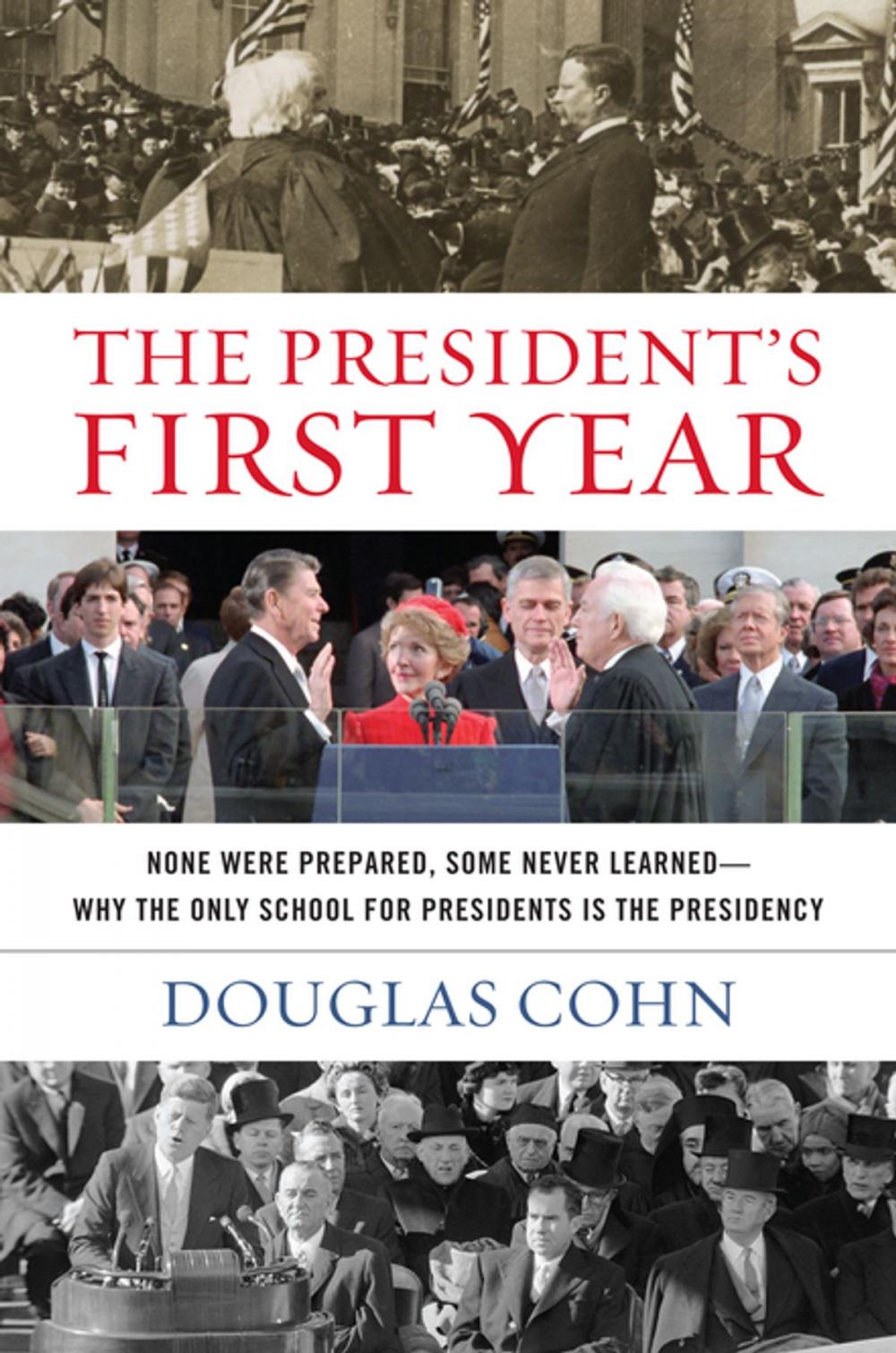 Big bigCover of The President's First Year