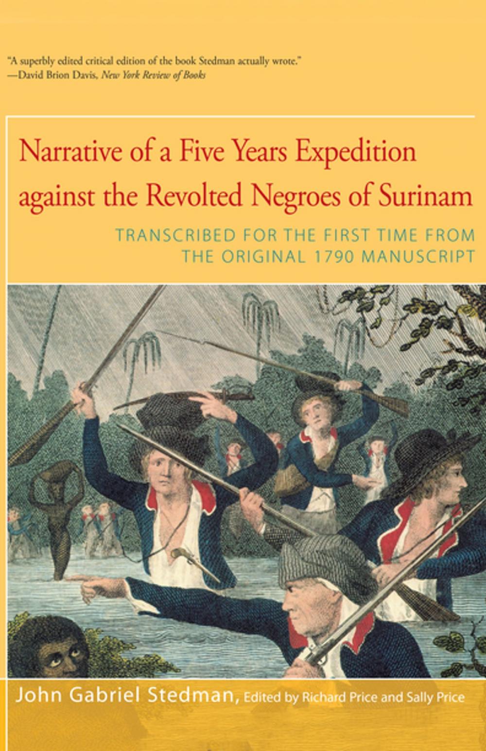 Big bigCover of Narrative of Five Years Expedition Against the Revolted Negroes of Surinam