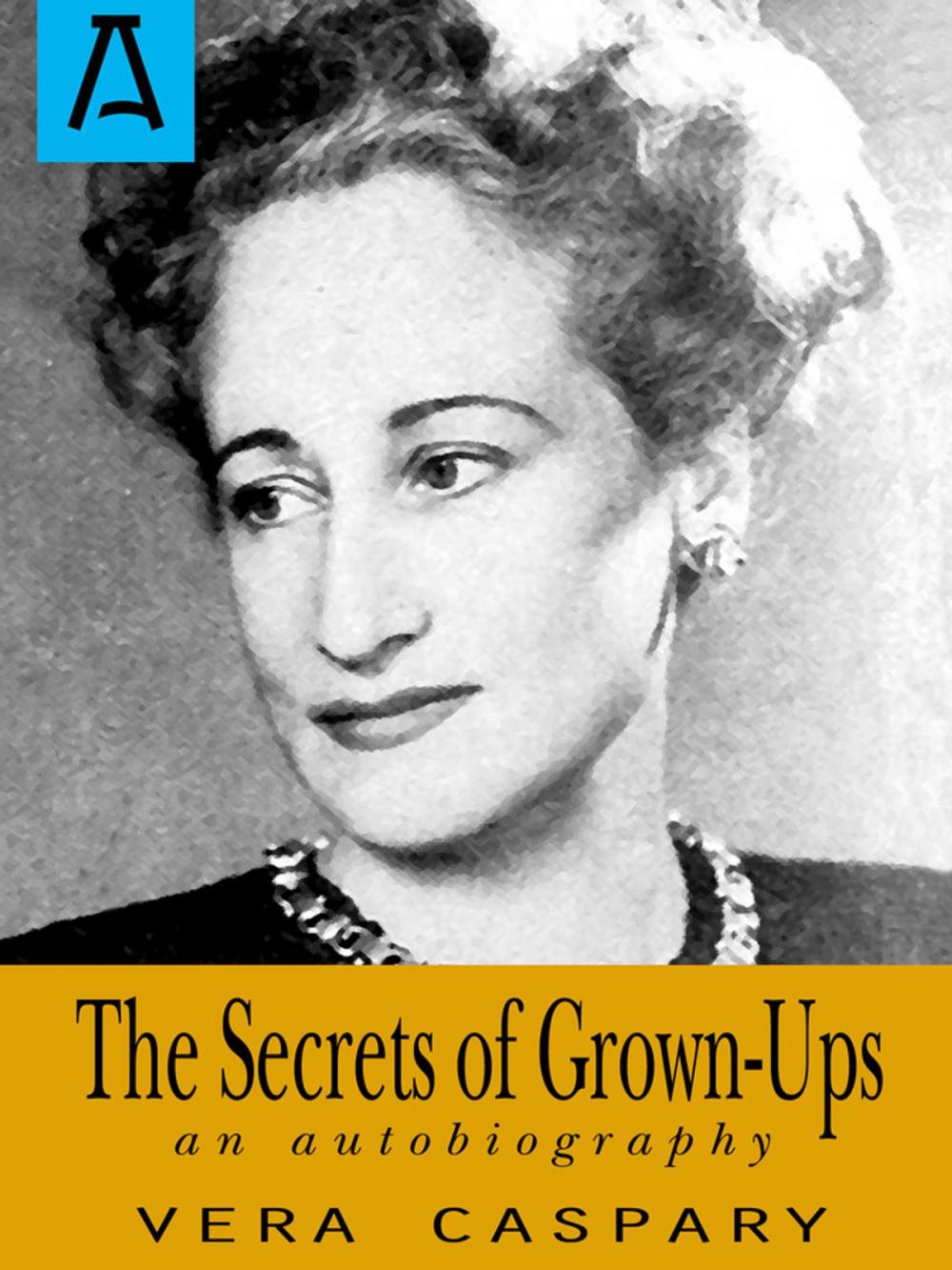 Big bigCover of The Secrets of Grown-Ups
