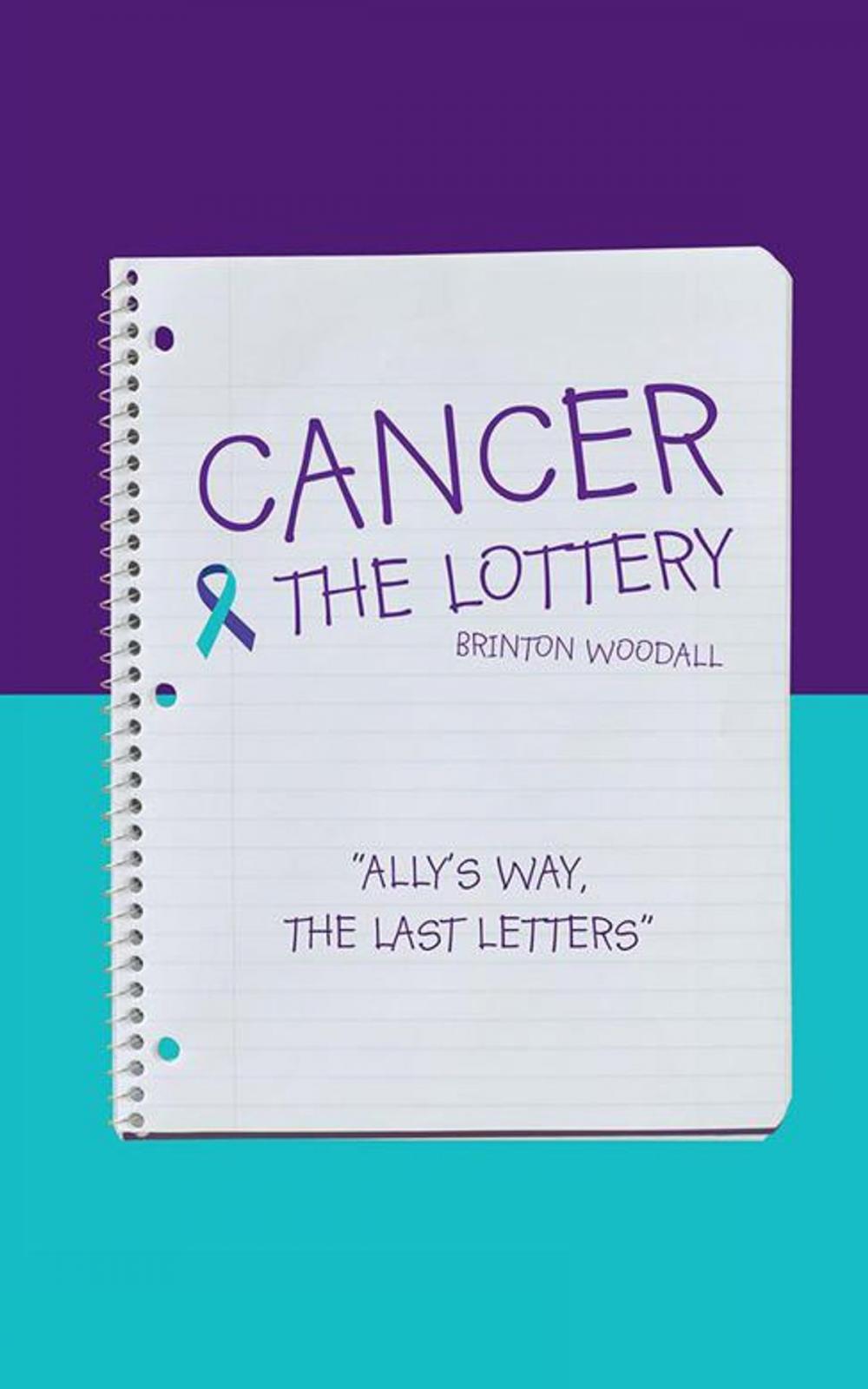 Big bigCover of Cancer & the Lottery