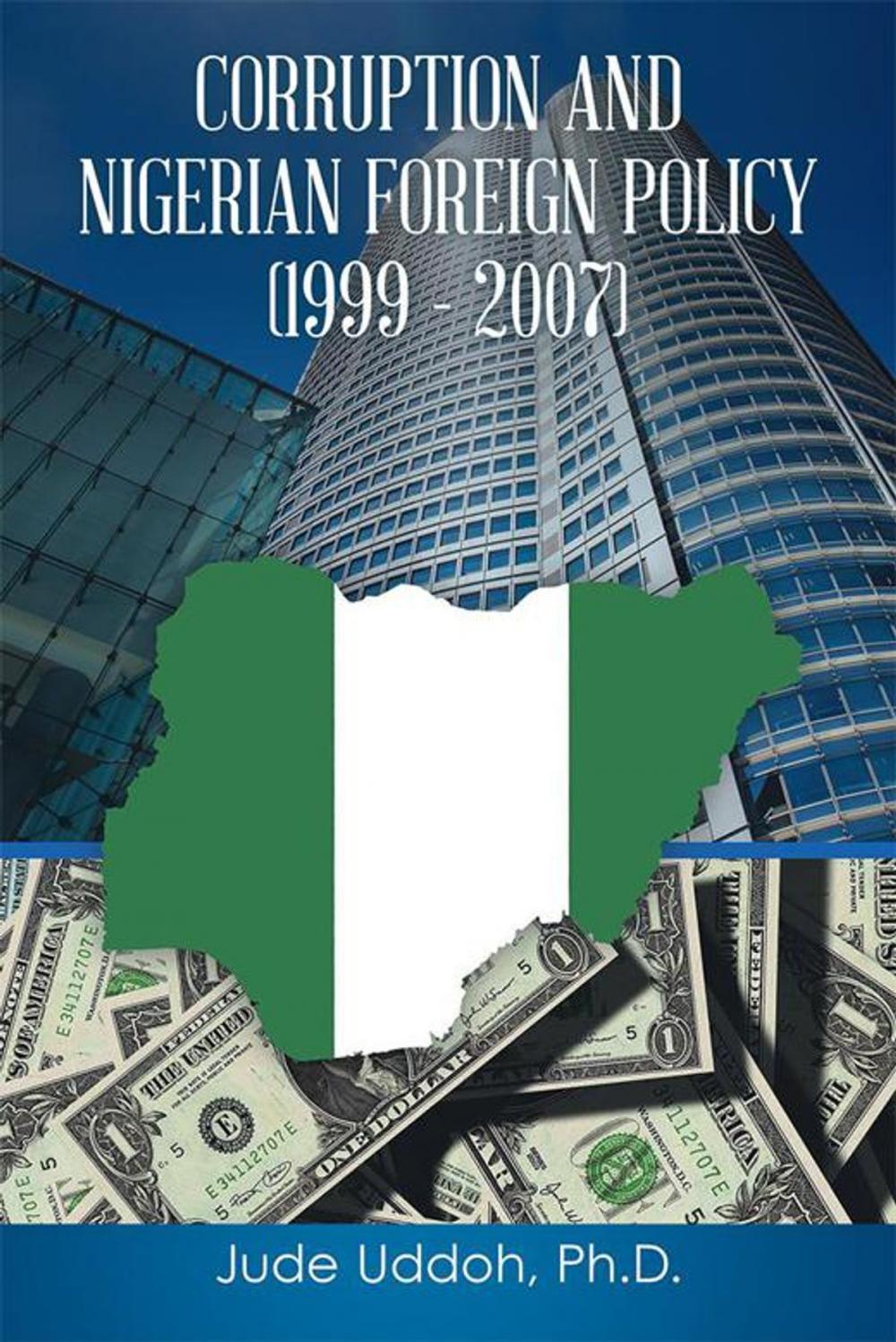 Big bigCover of Corruption and Nigerian Foreign Policy (1999 – 2007)