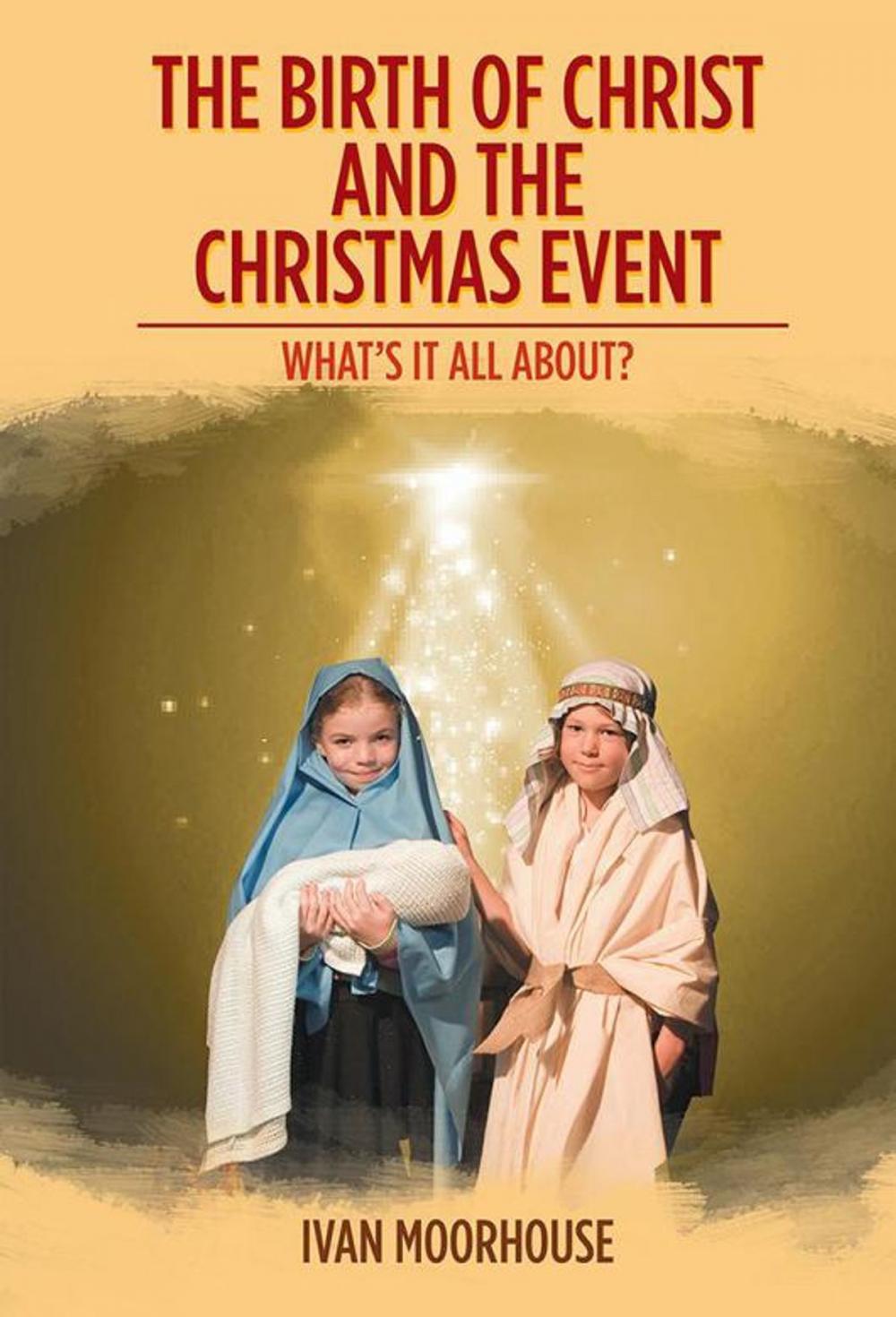 Big bigCover of The Birth of Christ and the Christmas Event