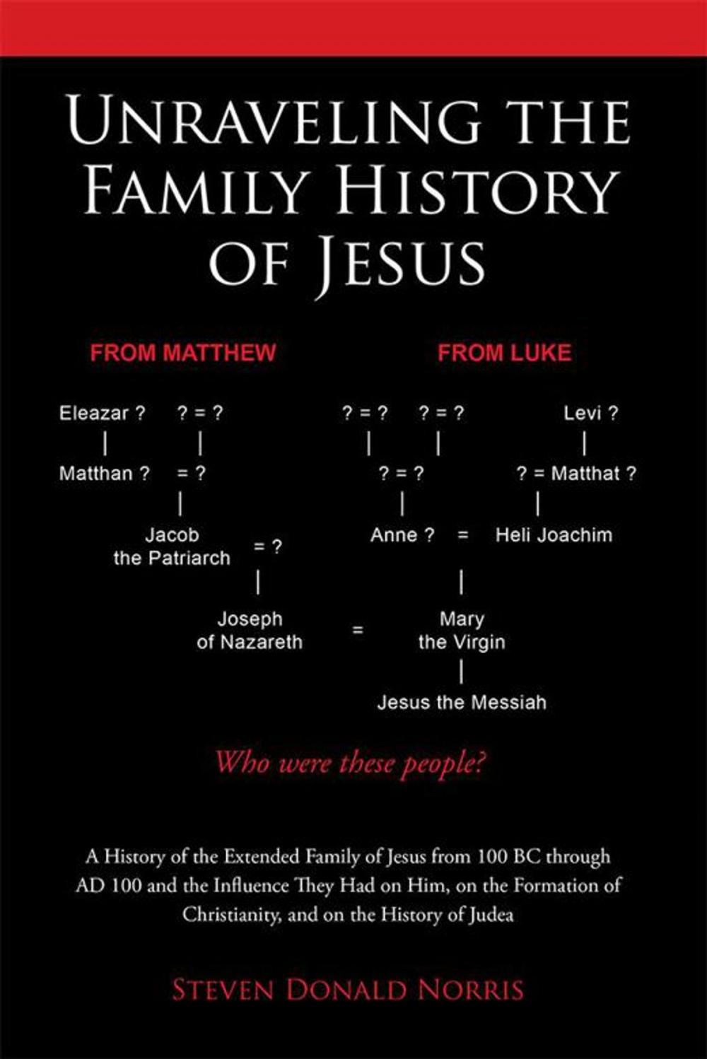 Big bigCover of Unraveling the Family History of Jesus