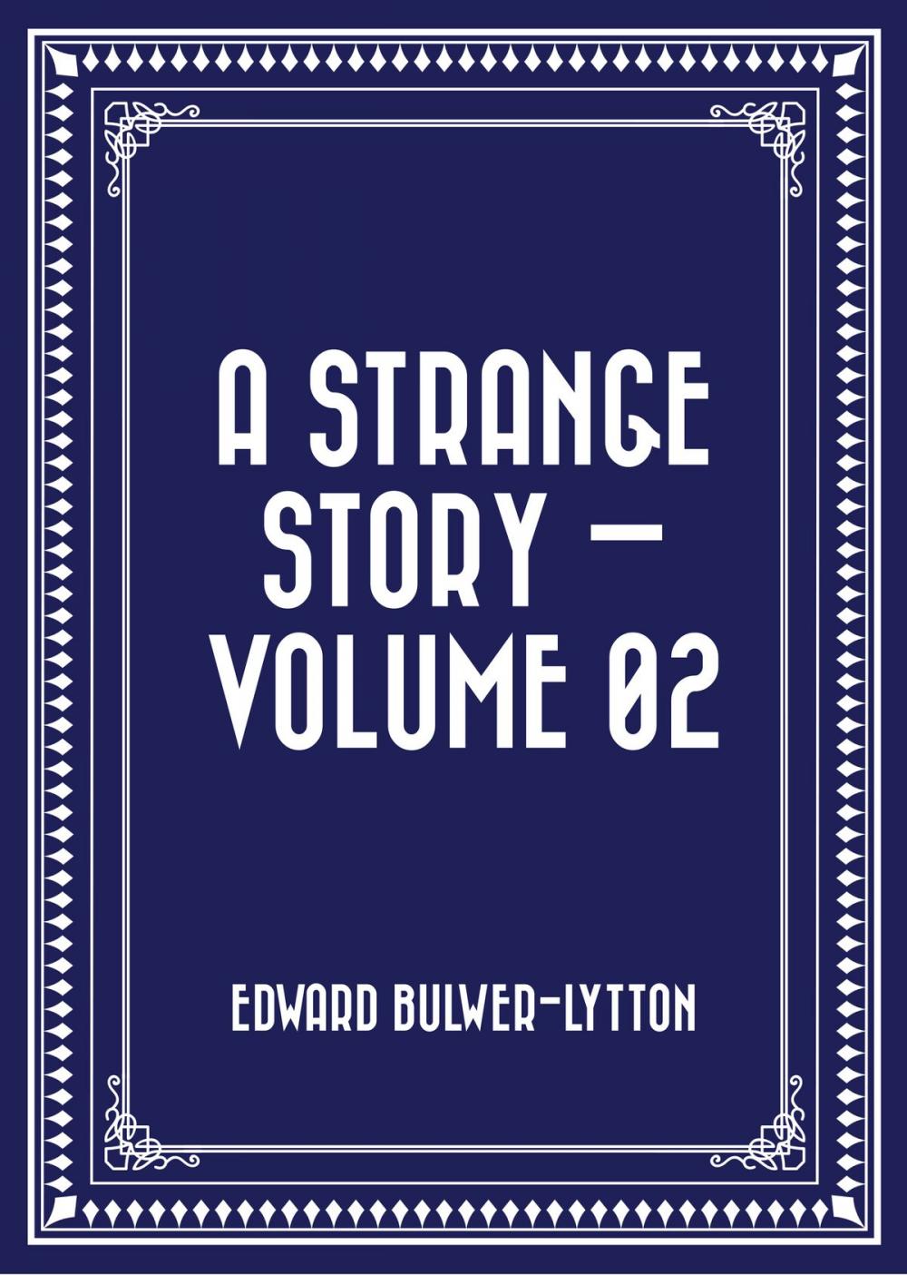 Big bigCover of A Strange Story — Volume 02