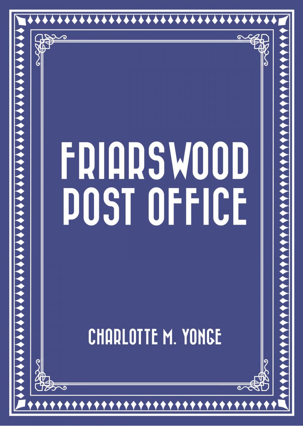 Big bigCover of Friarswood Post Office