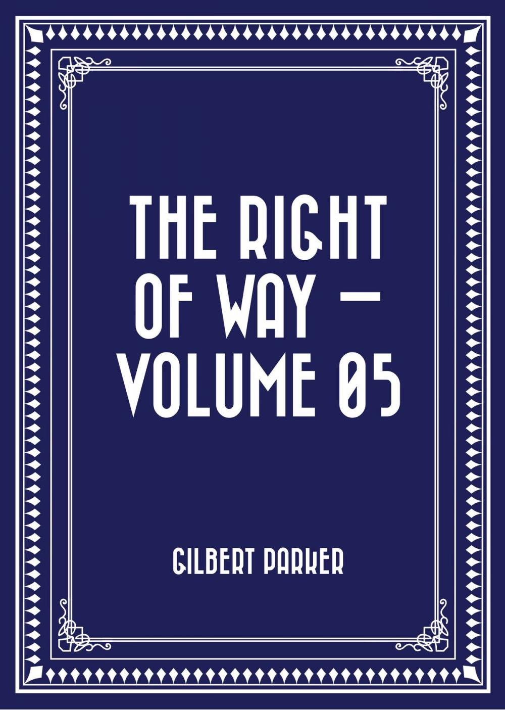 Big bigCover of The Right of Way — Volume 05