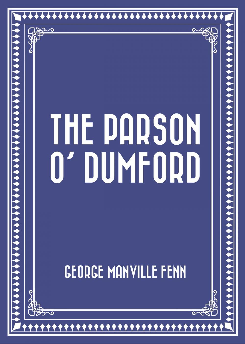 Big bigCover of The Parson O' Dumford
