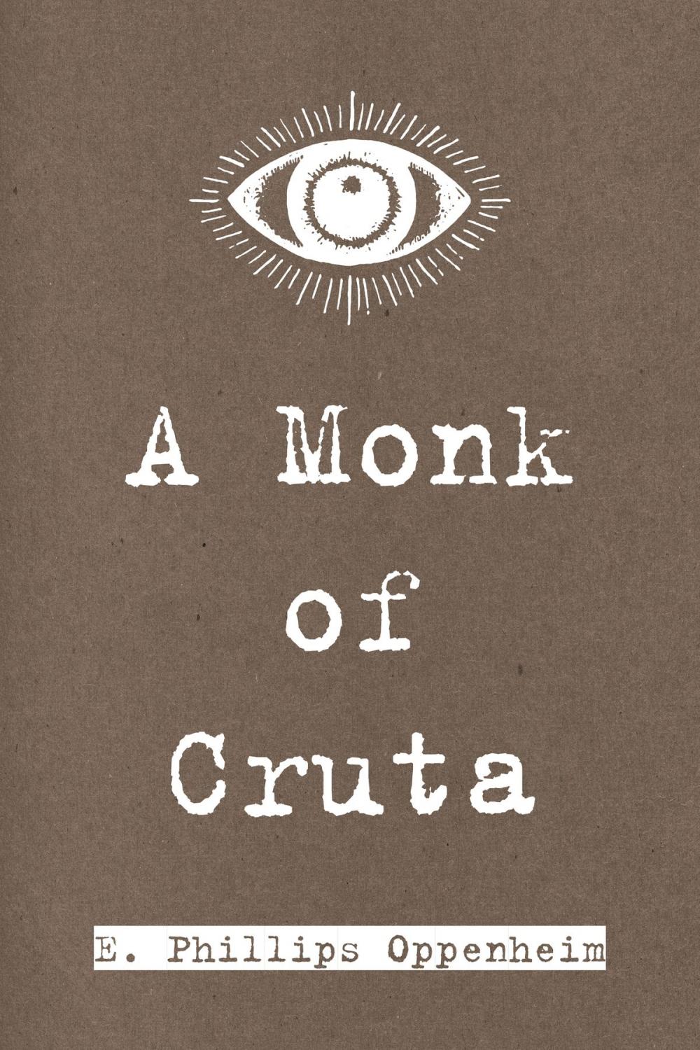 Big bigCover of A Monk of Cruta