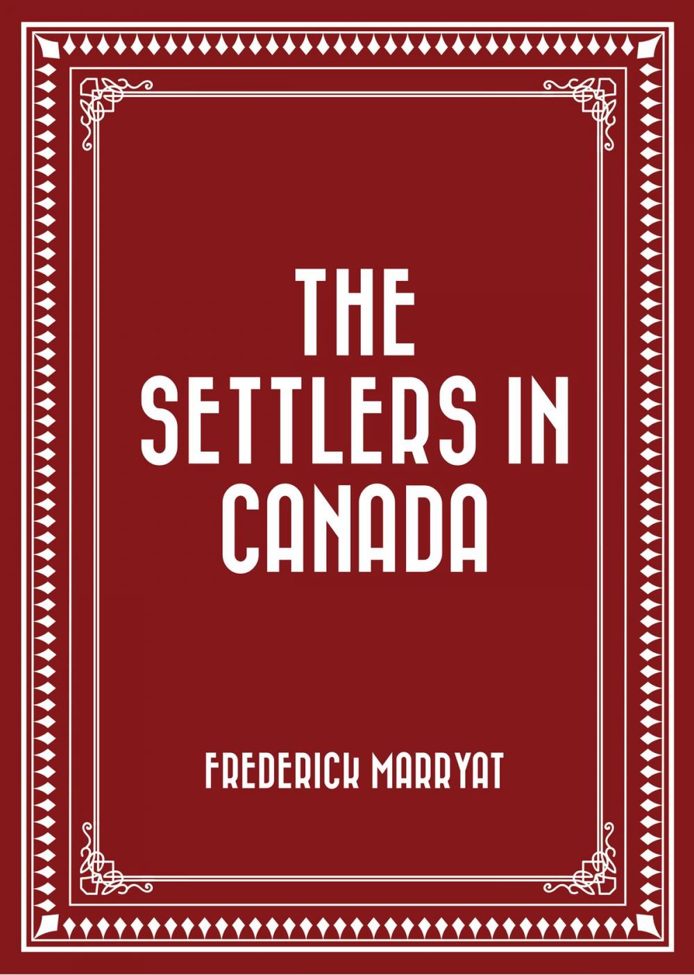 Big bigCover of The Settlers in Canada