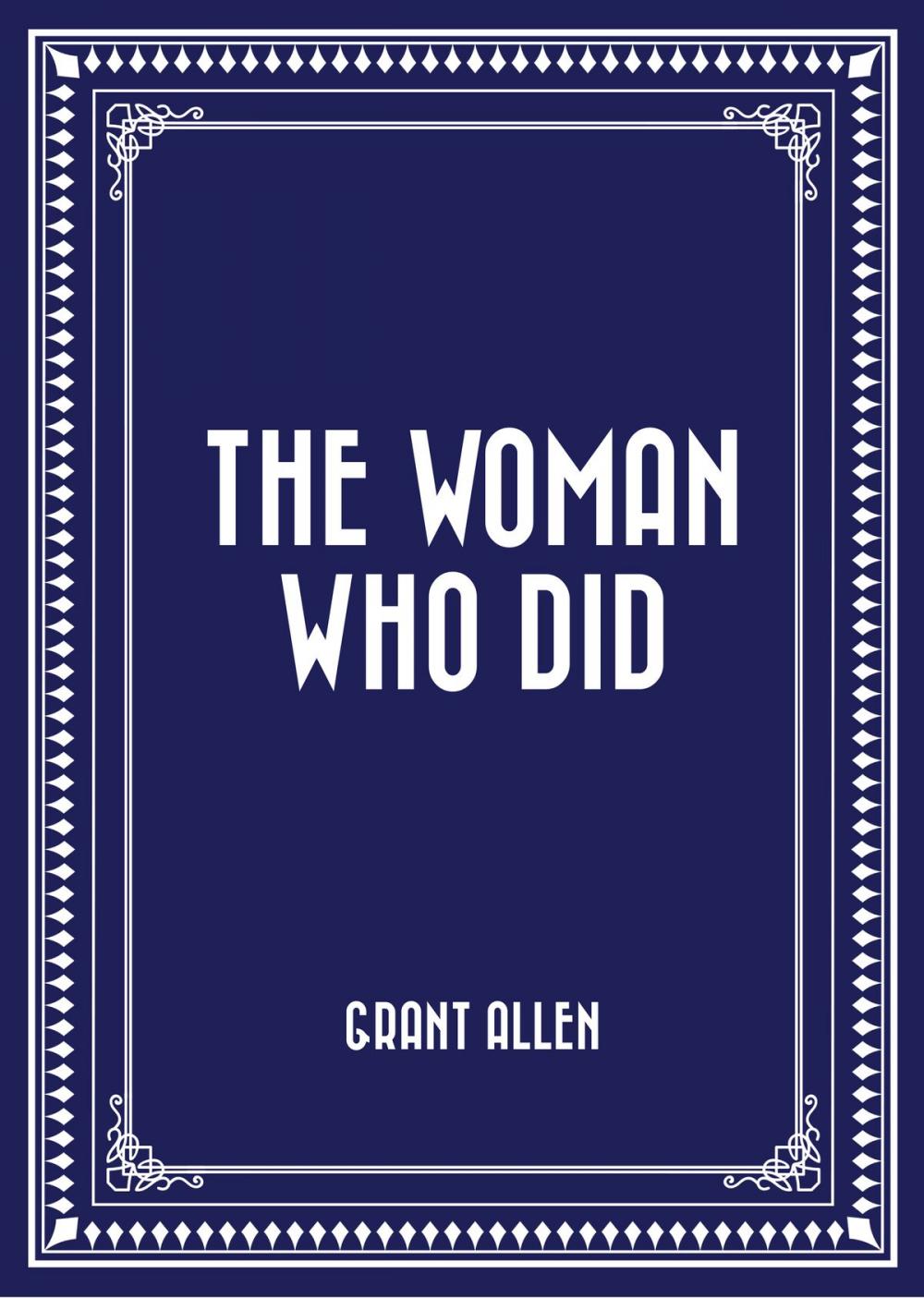 Big bigCover of The Woman Who Did