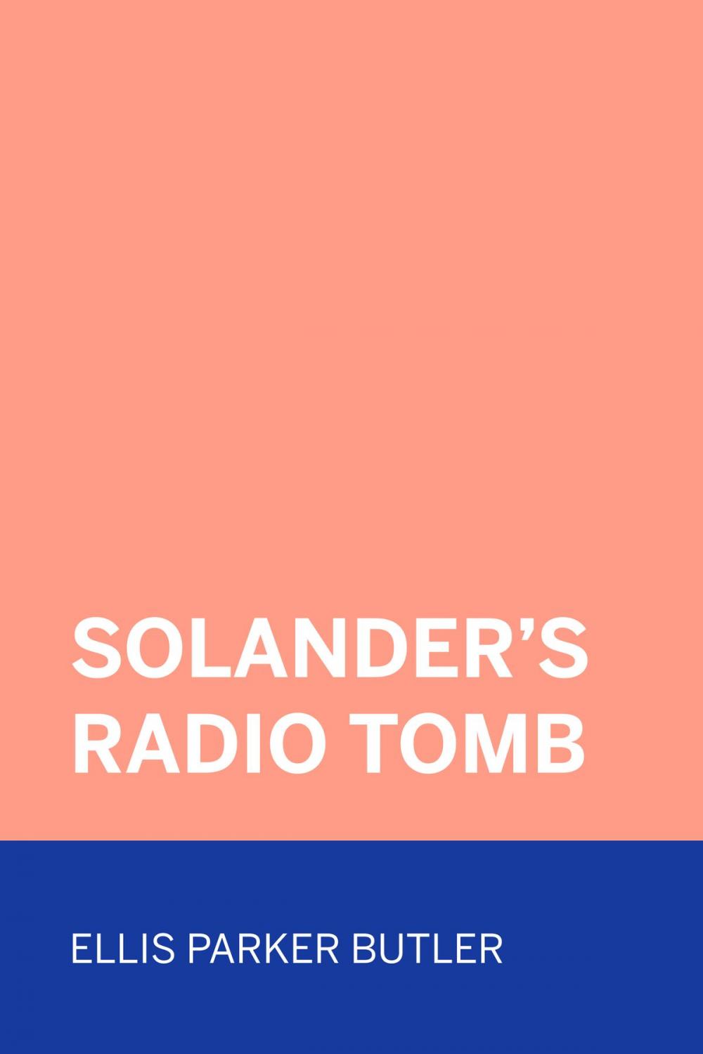Big bigCover of Solander's Radio Tomb