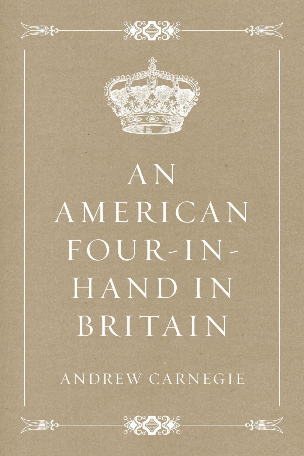 Big bigCover of An American Four-in-Hand in Britain