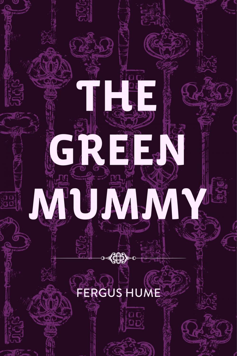 Big bigCover of The Green Mummy