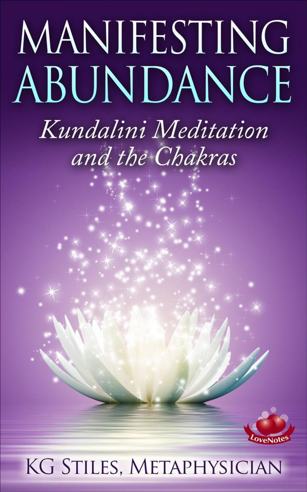 Big bigCover of Manifesting Abundance Kundalini Meditation and the Chakras