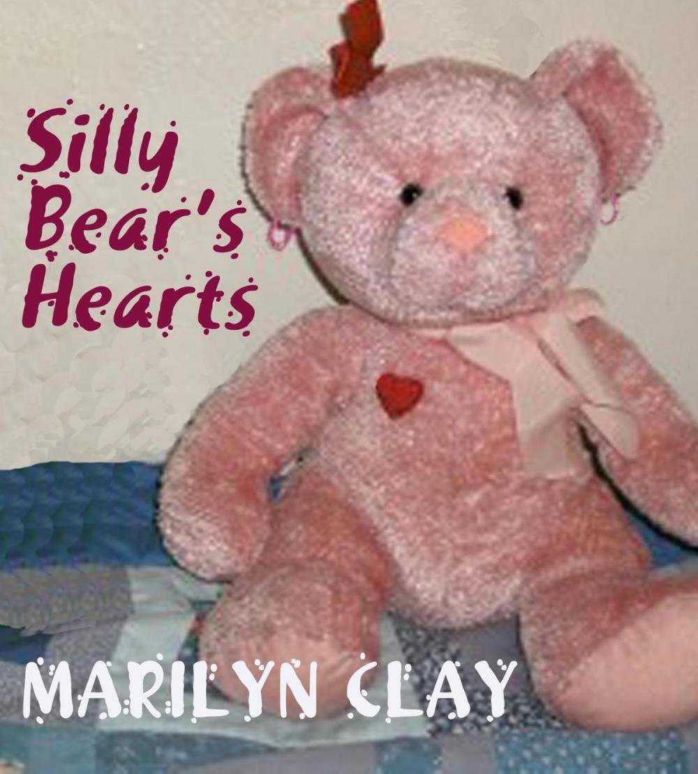 Big bigCover of Silly Bear's Hearts
