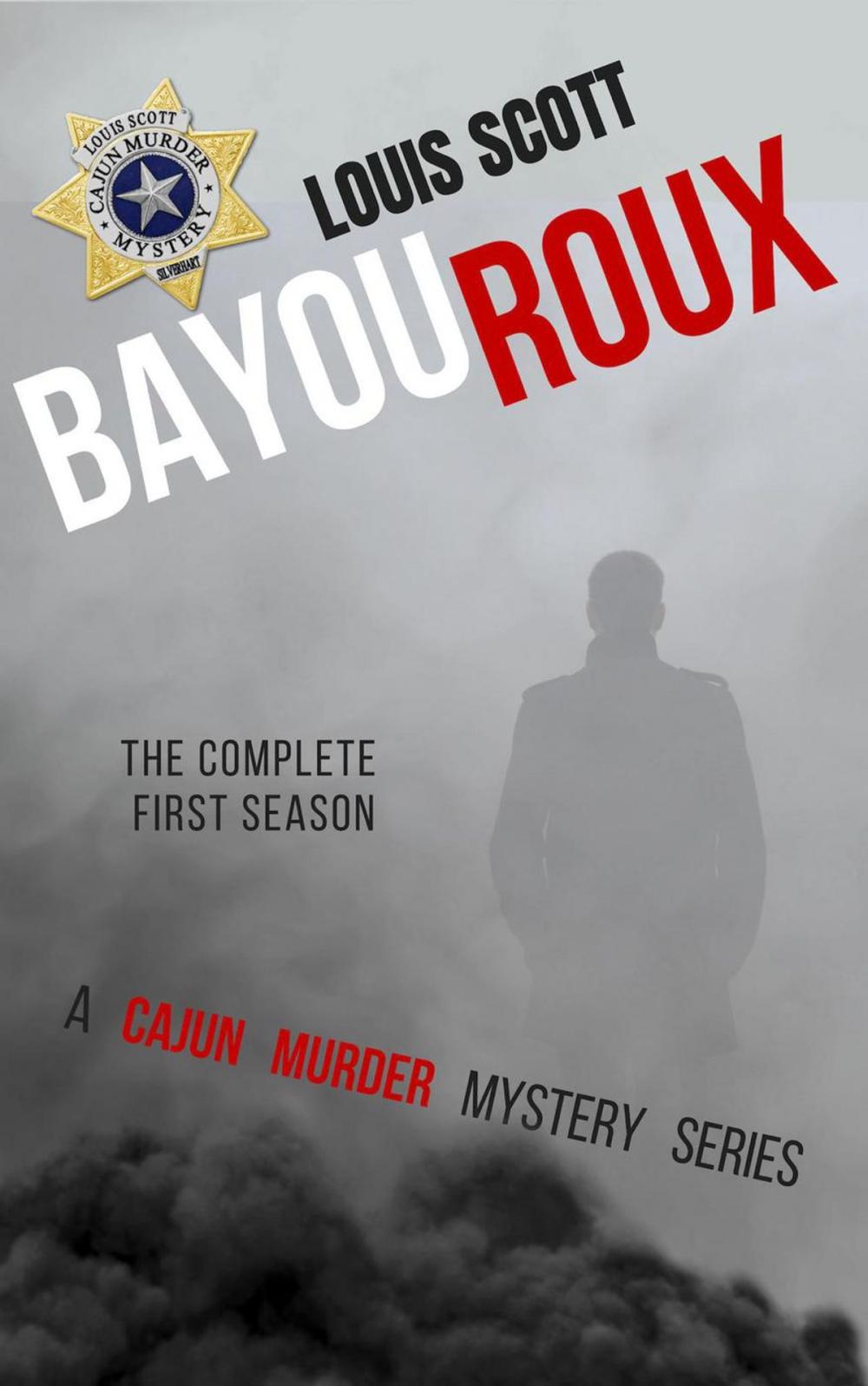 Big bigCover of Bayou Roux: The Complete First Season