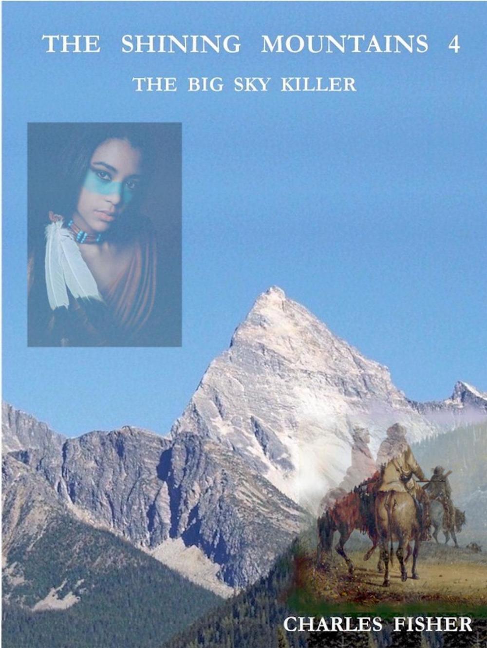 Big bigCover of The Shining Mountains 4