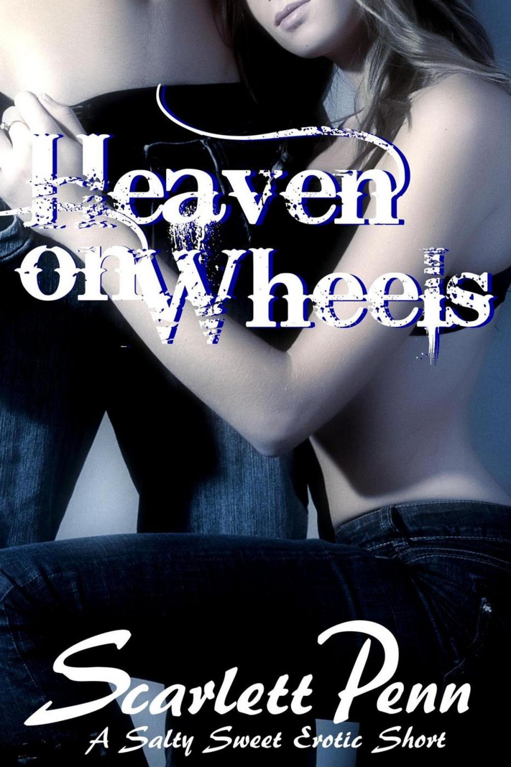 Big bigCover of Heaven On Wheels: A Salty Sweet Erotic Short