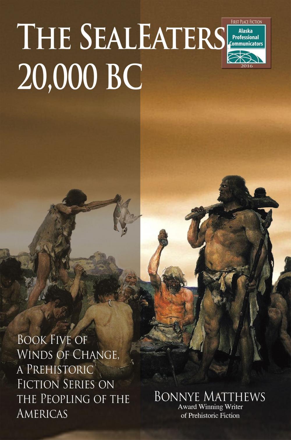Big bigCover of The SealEaters, 20,000 BC