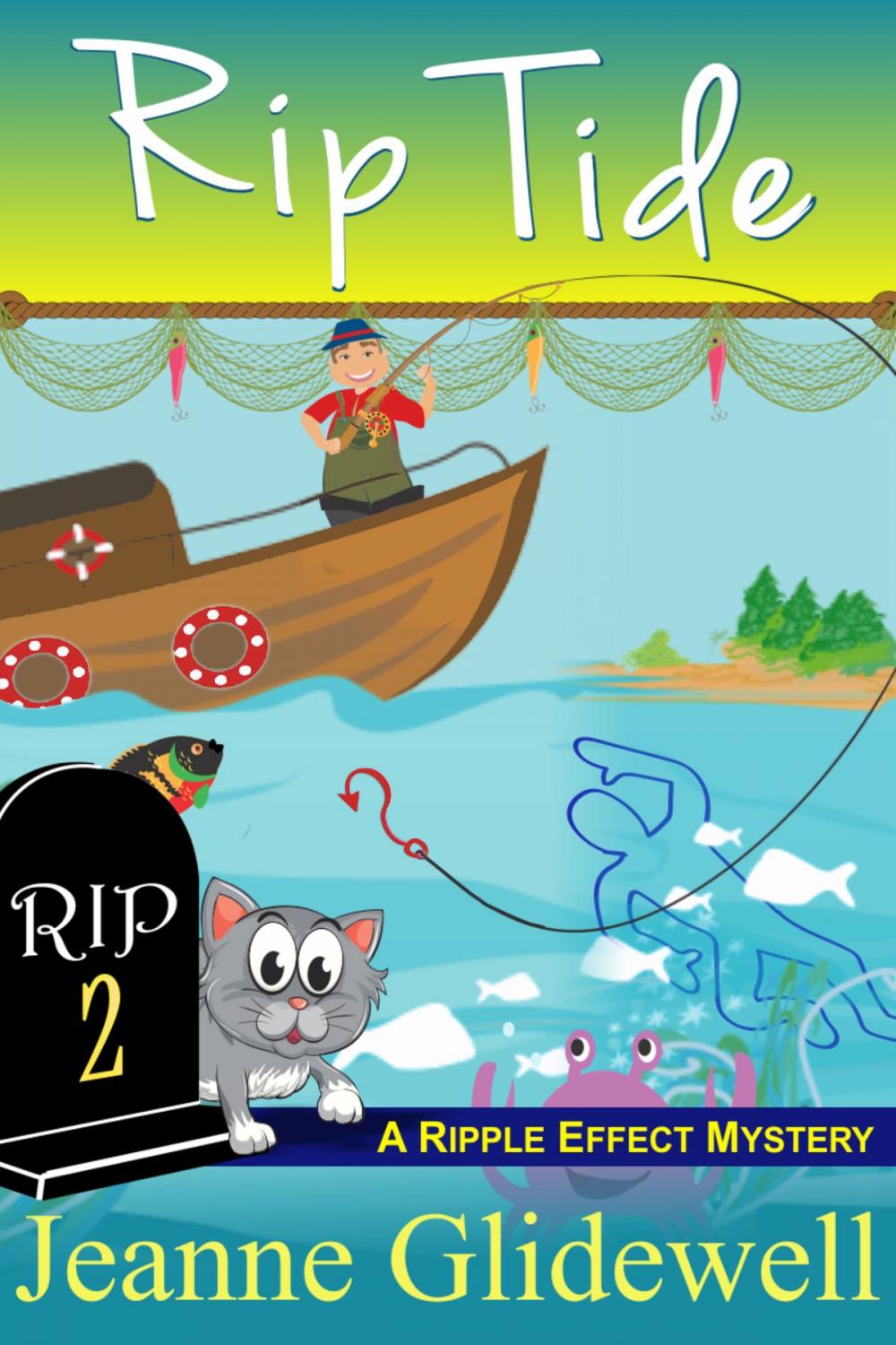 Big bigCover of Rip Tide (A Ripple Effect Cozy Mystery, Book 2)